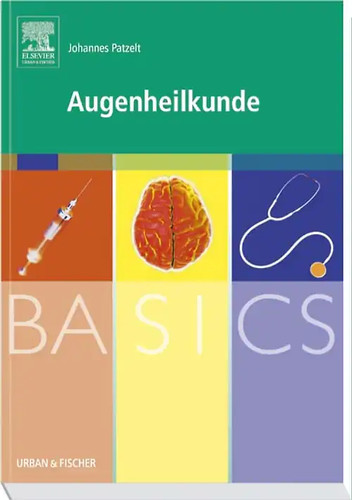 Basics augenheilkunde - basics,