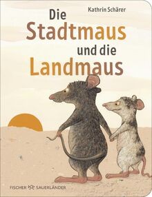 Die stadtmaus und - die,