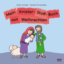 Anita Schalk ~ Mein Knister-Stoff-Buch von Weihnachten 9783417289879