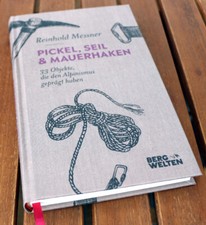 REINHOLD MESSNER Pickel, Seil