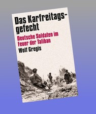 Das Karfreitagsgefecht Wolf