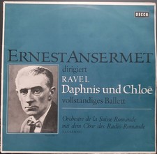 Ravel - Daphnis et Chloé, ANSERMET, OSR, Decca SXL 6204, STEREO