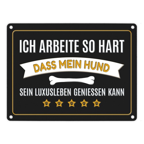 Luxusleben hund metallschild - luxusleben,