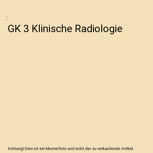 Klinische radiologie - gk,