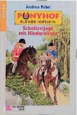 Ponyhof Kleines Hufeisen, Bd.6, Schnitzeljagd mit Hindernissen Pabel, Andrea: