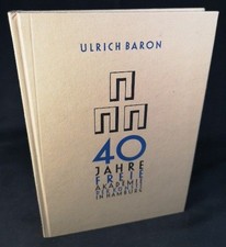 40 Jahre Freie Akademie der