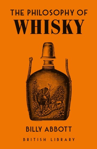The philosophy whisky by - the,