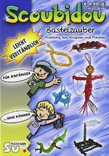 Scoubidou - Bastelzauber: Anleitung zum Knüpfen und... | Buch | Zustand sehr gut