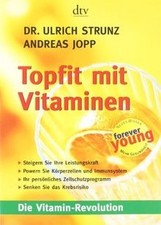 Topfit mit Vitaminen: Die
