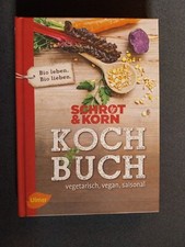 Schrot & Korn Kochbuch