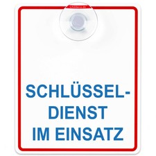 Saugnapfschild Schild "Schlüsseldienst im Einsatz" Acrylglas 3mm,100x120mm 