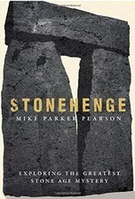 Stonehenge: Exploring the