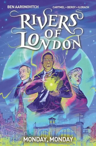 Rivers london monday - of,