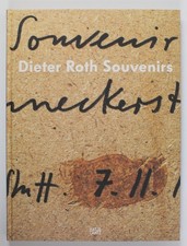 Dieter Roth: Souvenirs Beat, Keusch, Voss Jan und Roth Björn: