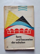 Form und Bauweise der Schalen Schriften Institut Theorie Geschichte Berlin