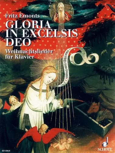 Gloria excelsis deo - gloria,