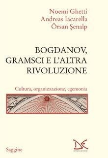 Bogdanov gramsci laltra - bogdanov,,