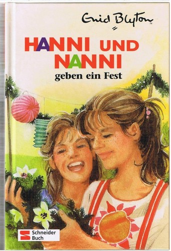 Hanni und nanni geben ein - geben, fest