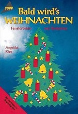 Bald wirds Weihnachten von Kipp, Angelika | Buch | Zustand gut