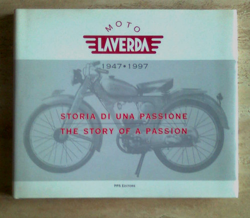 Moto laverda the - of, a