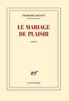 Mariage plaisir von - le, de