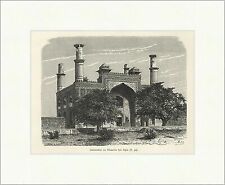 Gartentor zu Sikandra bei Agra Indien Akbar Mausoleum Grab Holzstich E 21976