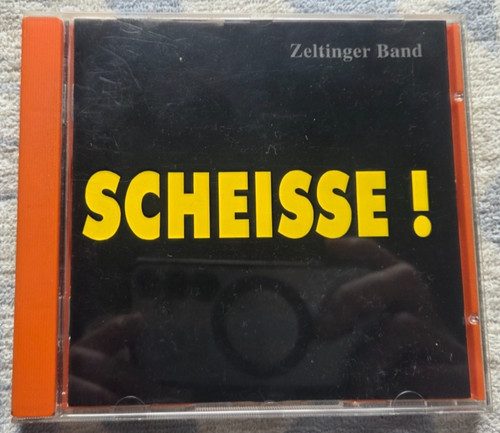 Zeltinger band scheisse - band,