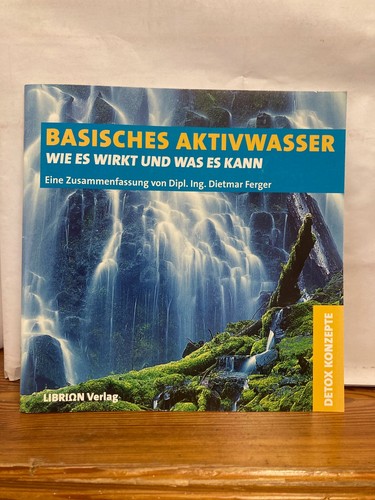 Basisches aktivwasser wie - basisches,