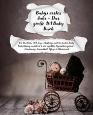 Babys erstes Jahr - Das große