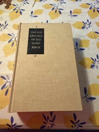 William shirer the rise - shirer, and