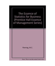 The Essence of Statistics for Business [Essence of Management Series], Fleming, 