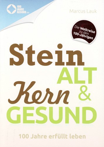 Steinalt kerngesund dem - &,