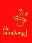 Mundorgel verlag gmbh die - mundorgel,