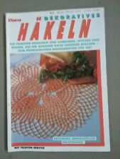  Anleitungen, Diana, Nr. 5, Dekoratives Häkeln