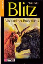Blitz, Bd.8, Blitz und der Brandfuchs Farley, Walter und Marga Ruperti: