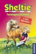 Sheltie feriengeschichten 4 - sheltie,