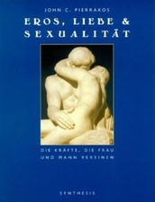 Eros, Liebe und Sexualität