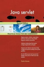 Java servlet Second Edition by Gerardus Blokdyk