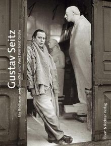 Gustav seitz ein - gustav, bildhauer