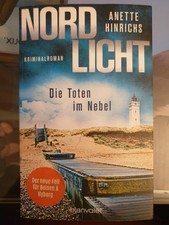 Nordlicht - Die Toten im Nebel von Anette Hinrichs (2022, Taschenbuch)