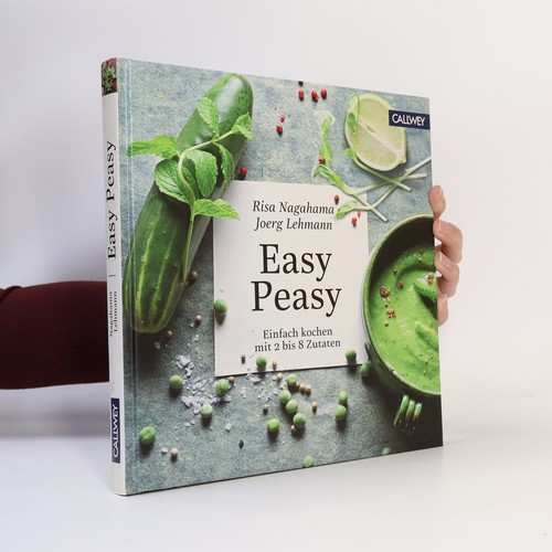 Easy peasy einfach - kochen, mit