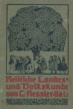 Heßler, Karl (Hrg) Hessische Landes- und Volkskunde. Das ehemalige Kurhessen un