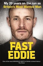FAST EDDIE: MY 20 YEARS ON THE