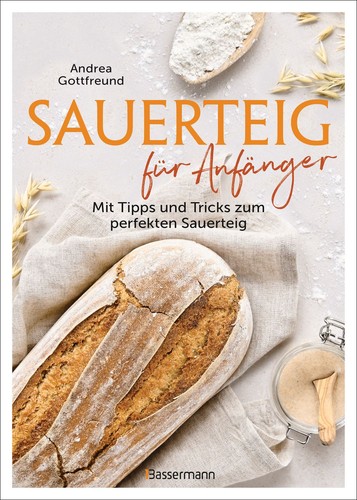 Sauerteig für anfänger - sauerteig,