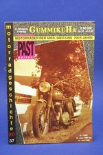 Gummikuh & Past Perfect Nr.37 6/92 Simson Sport JAP Norton BMW Cafe
