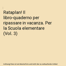 Rataplan! Il libro-quaderno per ripassare in vacanza. Per la Scuola elementare 