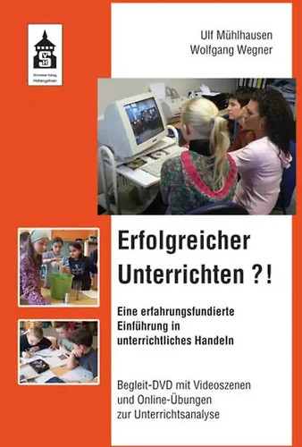 Erfolgreicher unterrichten - erfolgreicher, unterrichten?!