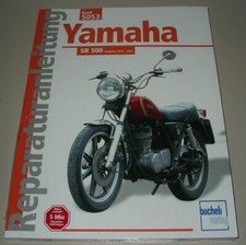 Reparaturanleitung Yamaha SR 500 Baujahr 1979 - 1983 Motorrad Bucheli Buch NEU!