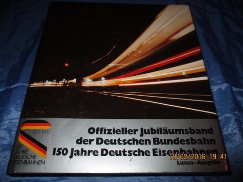 150 jahre deutsche eisenbahnen - 150,