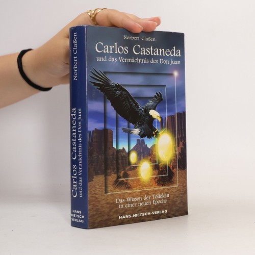 Carlos castaneda und das - castaneda,